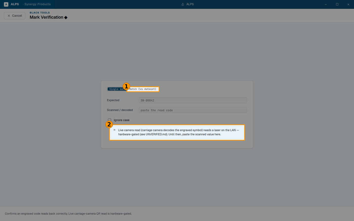 Mark Verification — expected against scanned, single or batch.